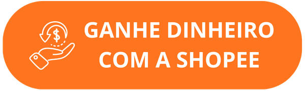 GANHE DINHEIRO COM A SHOPEE.png